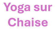 Yoga sur Chaise - Vendredi 10h - Été 2026