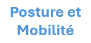 Posture et Mobilité - Mercredi 14h30 - René Veillet - AUT26